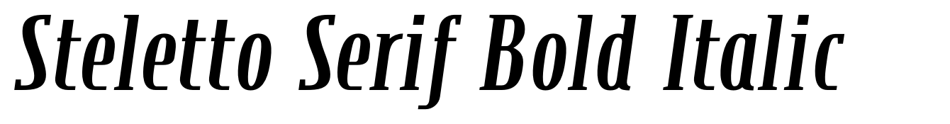 Steletto Serif Bold Italic